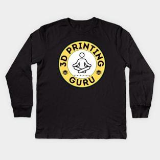 3D Printing Guru Kids Long Sleeve T-Shirt